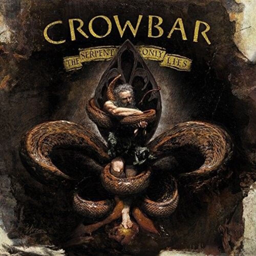 Crowbar - Serpent Only Lies  CD